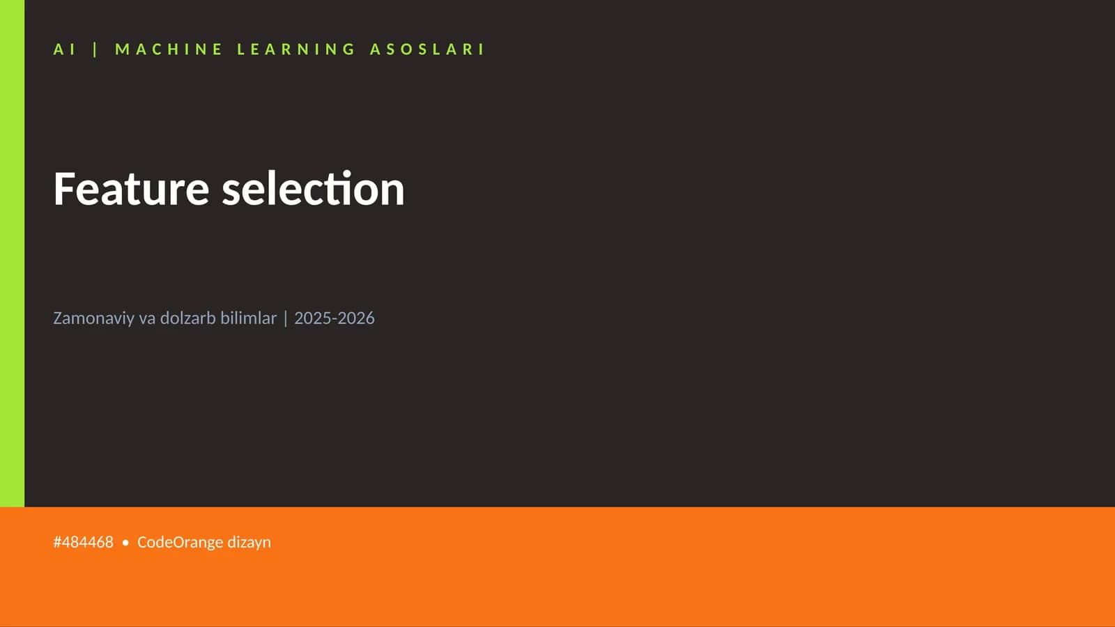 AI | MACHINE LEARNING ASOSLARI