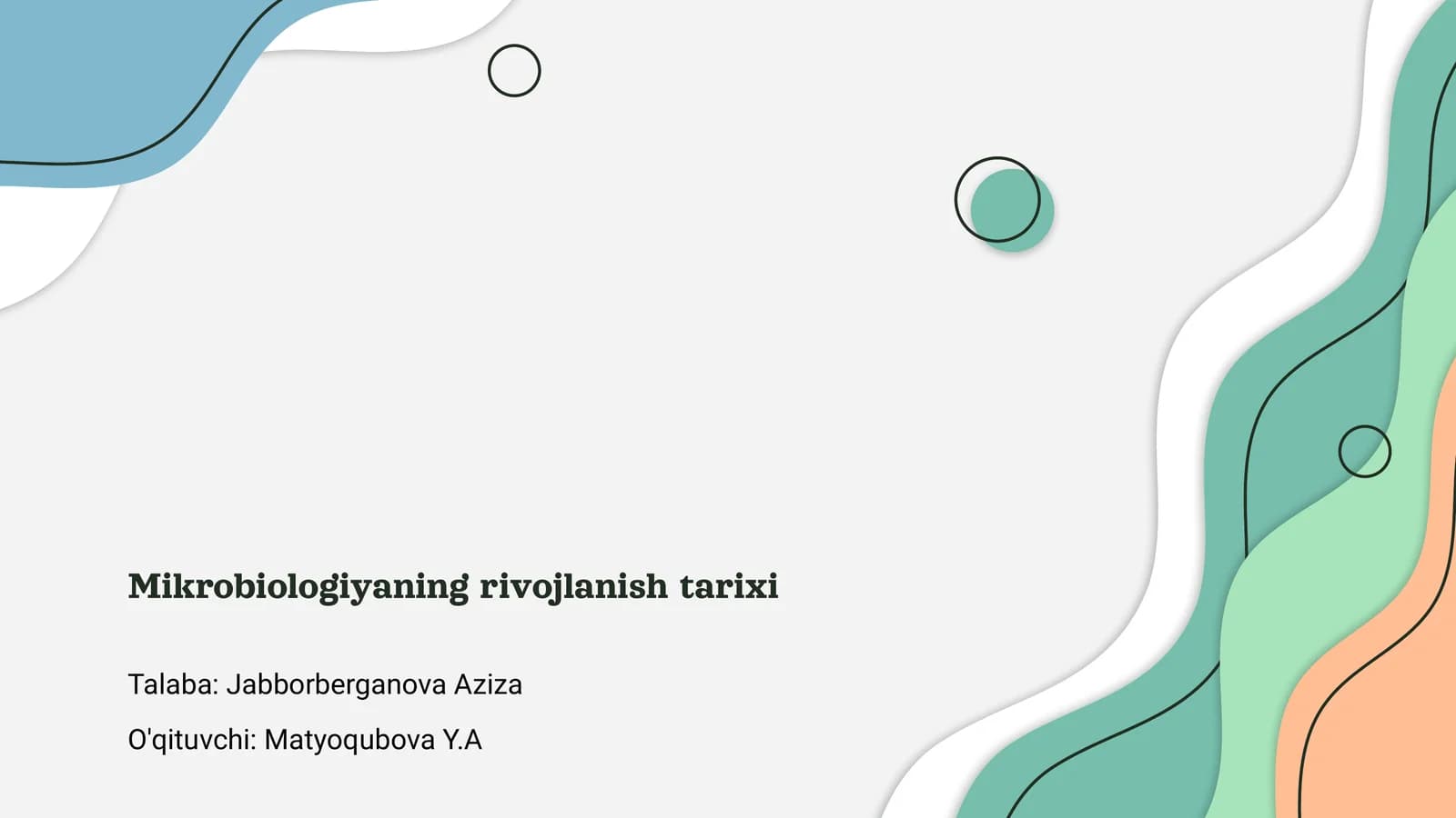 Mikrobiologiyaning rivojlanish tarixi