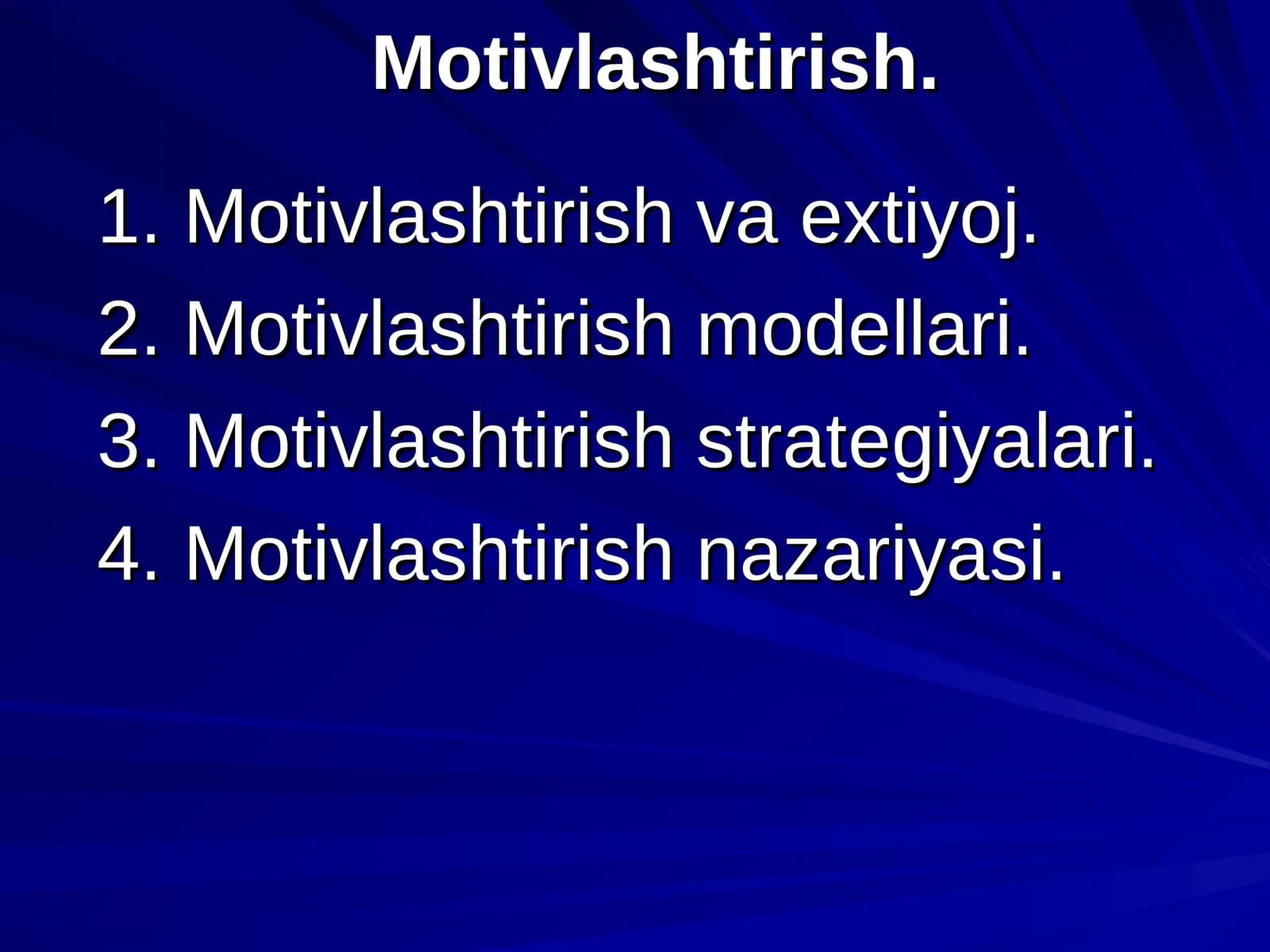 Menejment fanida motivlashtirish