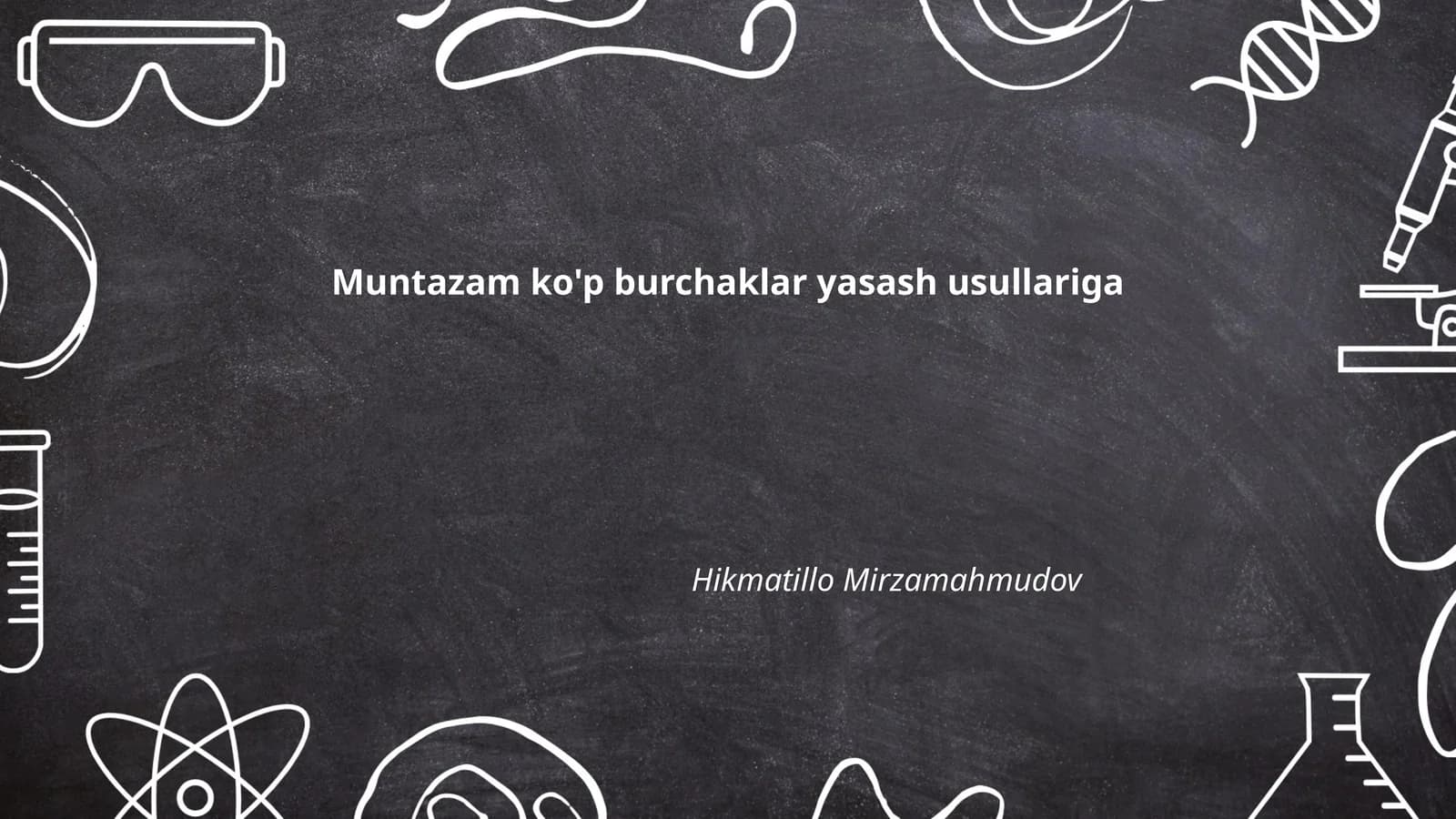 Muntazam ko'p burchaklar yasash usullariga