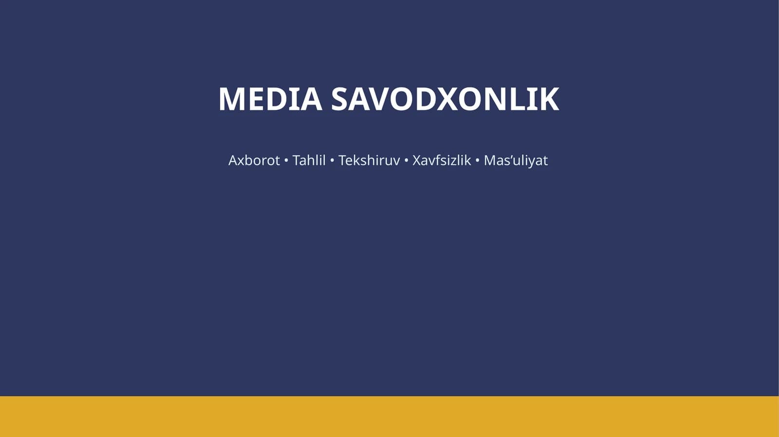 MEDIA SAVODXONLIK