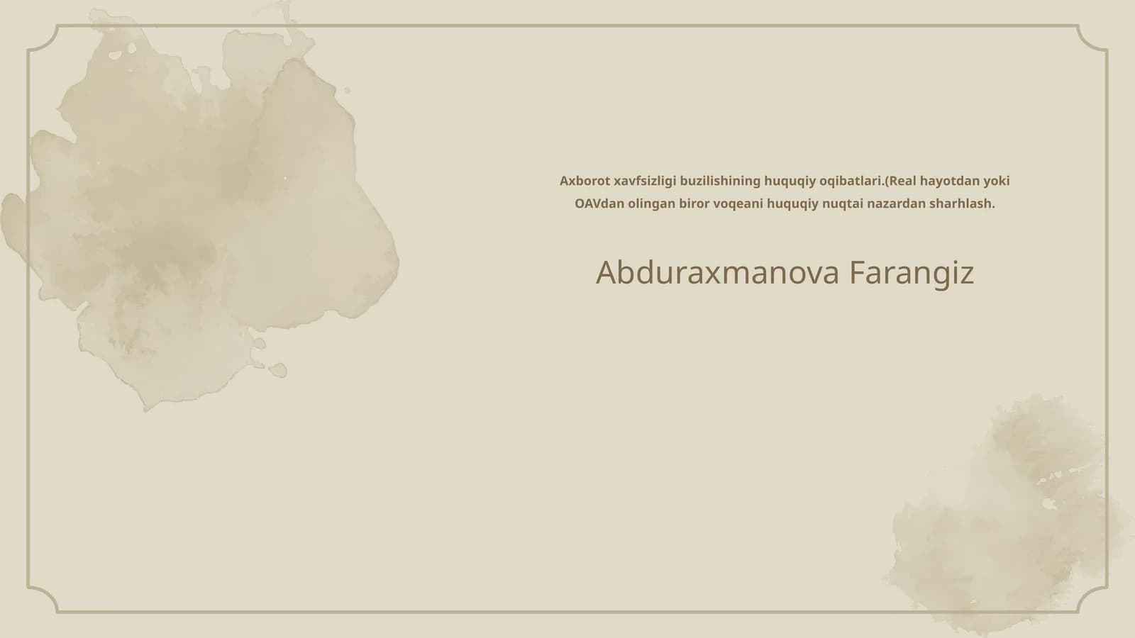 Axborot xavfsizligi buzilishining huquqiy oqibatlari