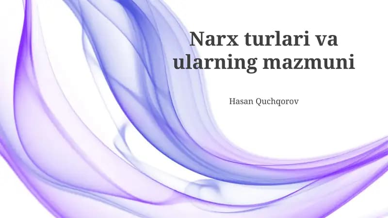 Narx turlari va ularning mazmuni