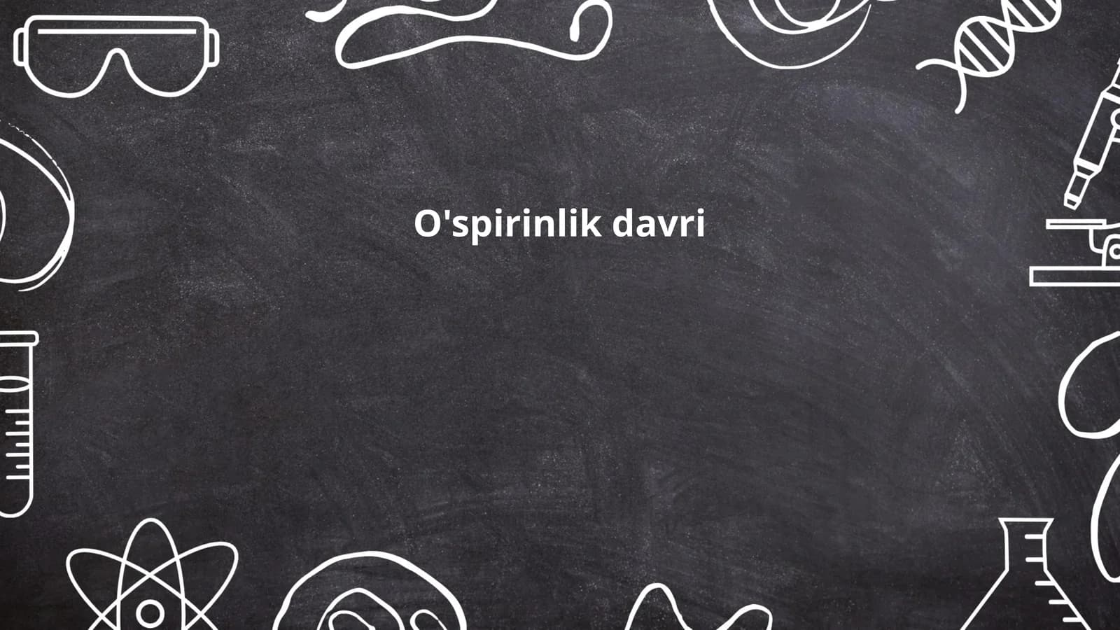 O'spirinlik davri