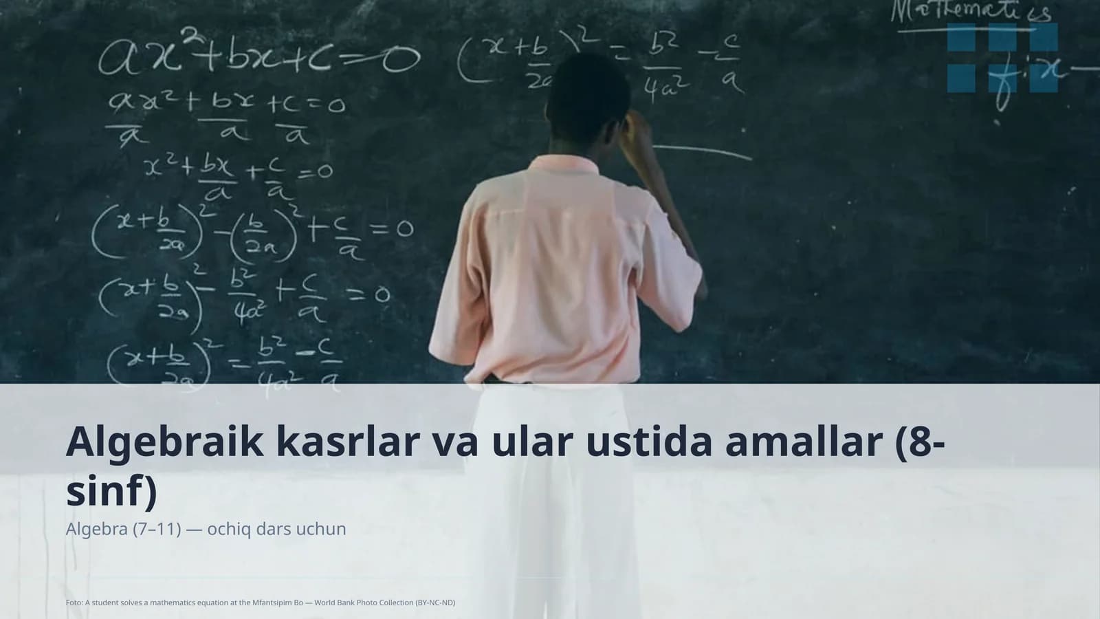 Algebra (7–11) — ochiq dars uchun