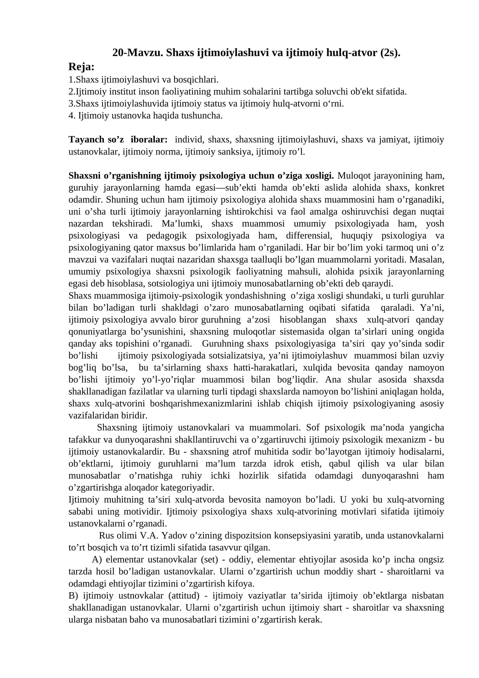 Shaxs ijtimoiylashuvi va ijtimoiy hulq-atvorni o‘rganish