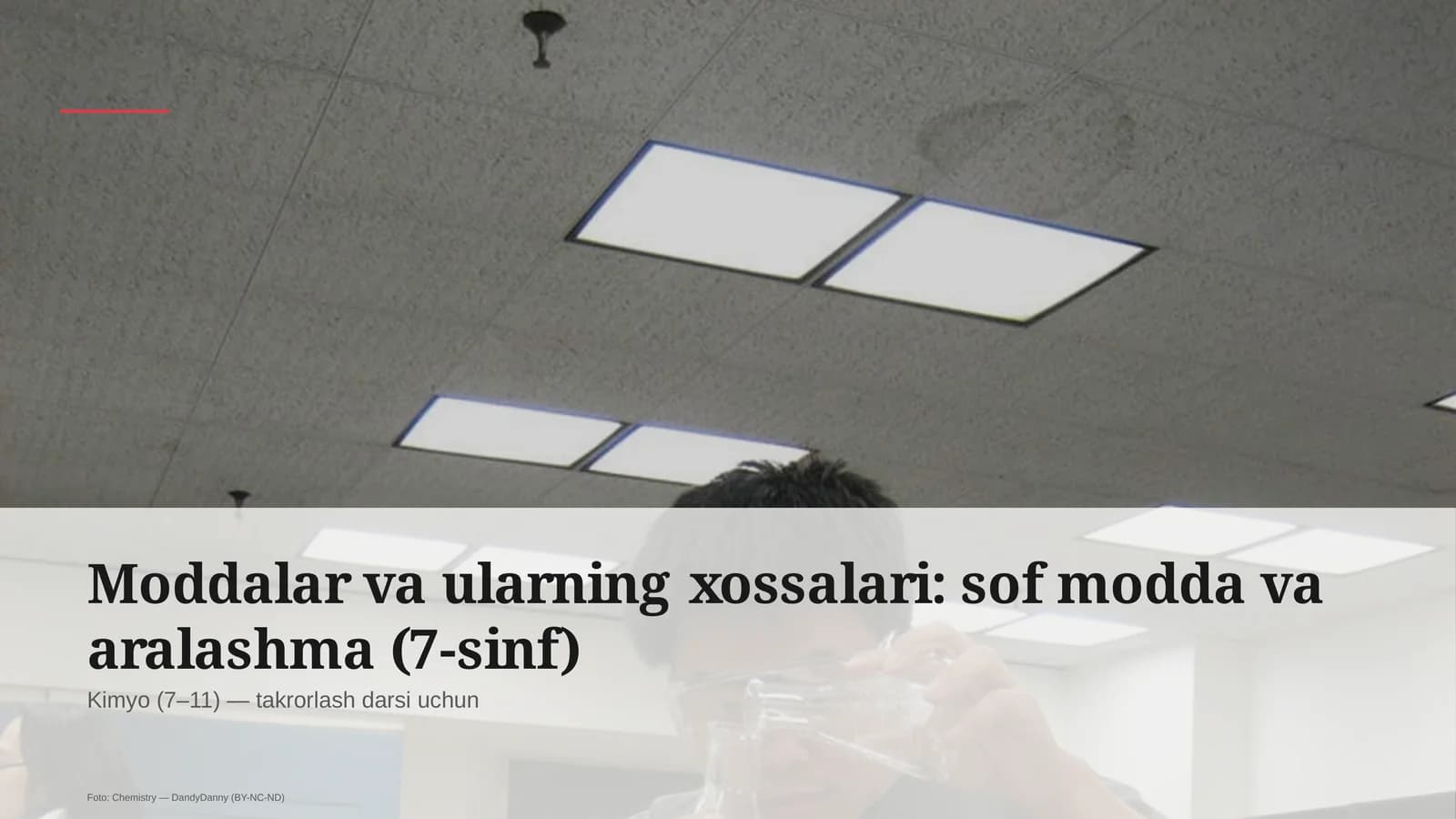 Moddalar va ularning xossalari: sof modda va aralashma (7-sinf)