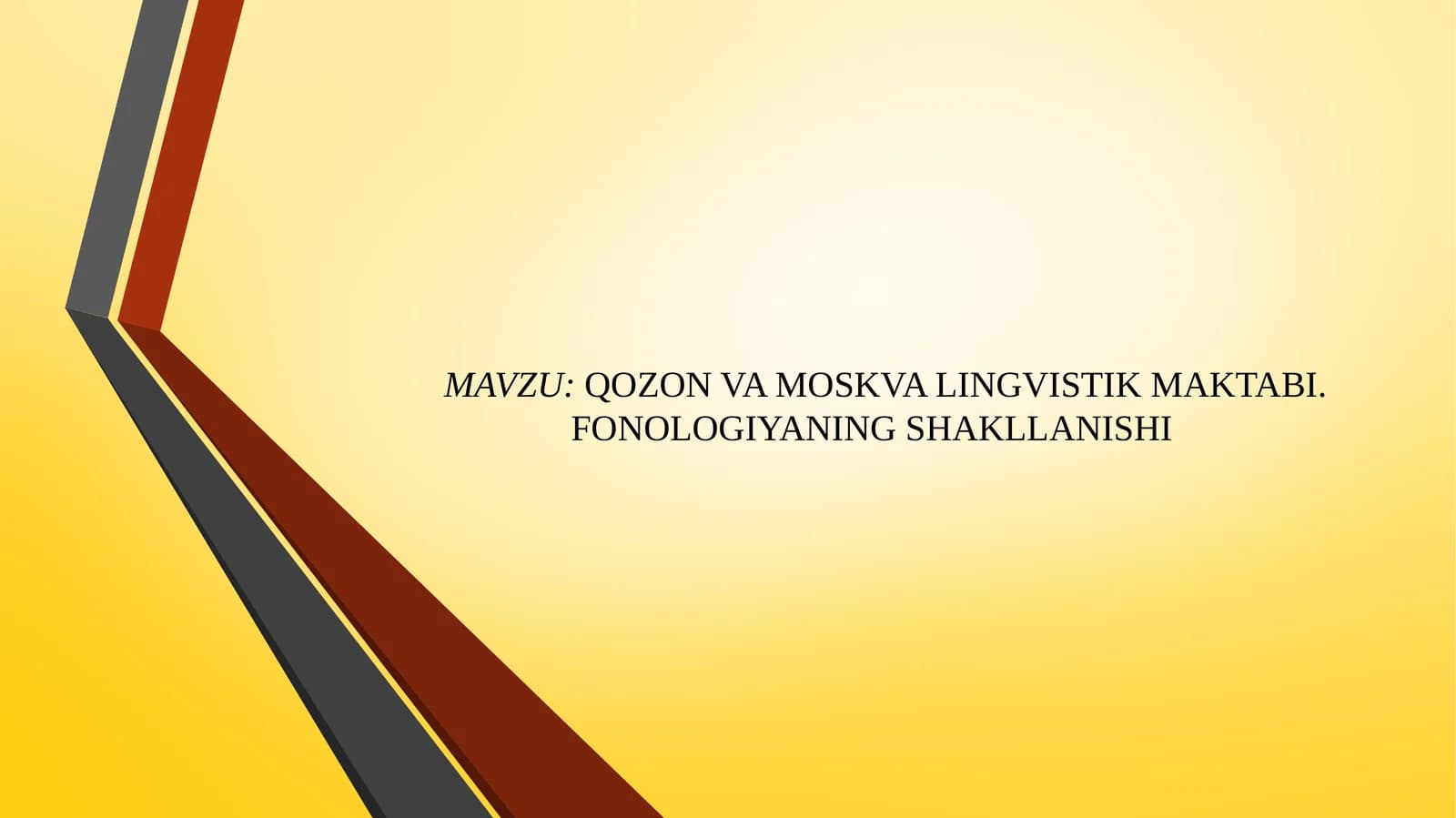 QOZON VA MOSKVA LINGVISTIK MAKTABI. FONOLOGIYANING SHAKLLANISHI