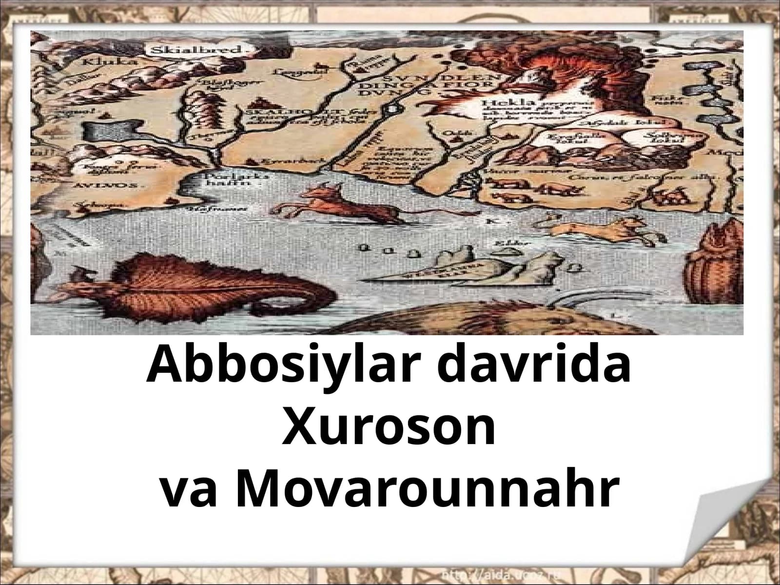 Abbosiylar davrida Xuroson va Movarounnahr