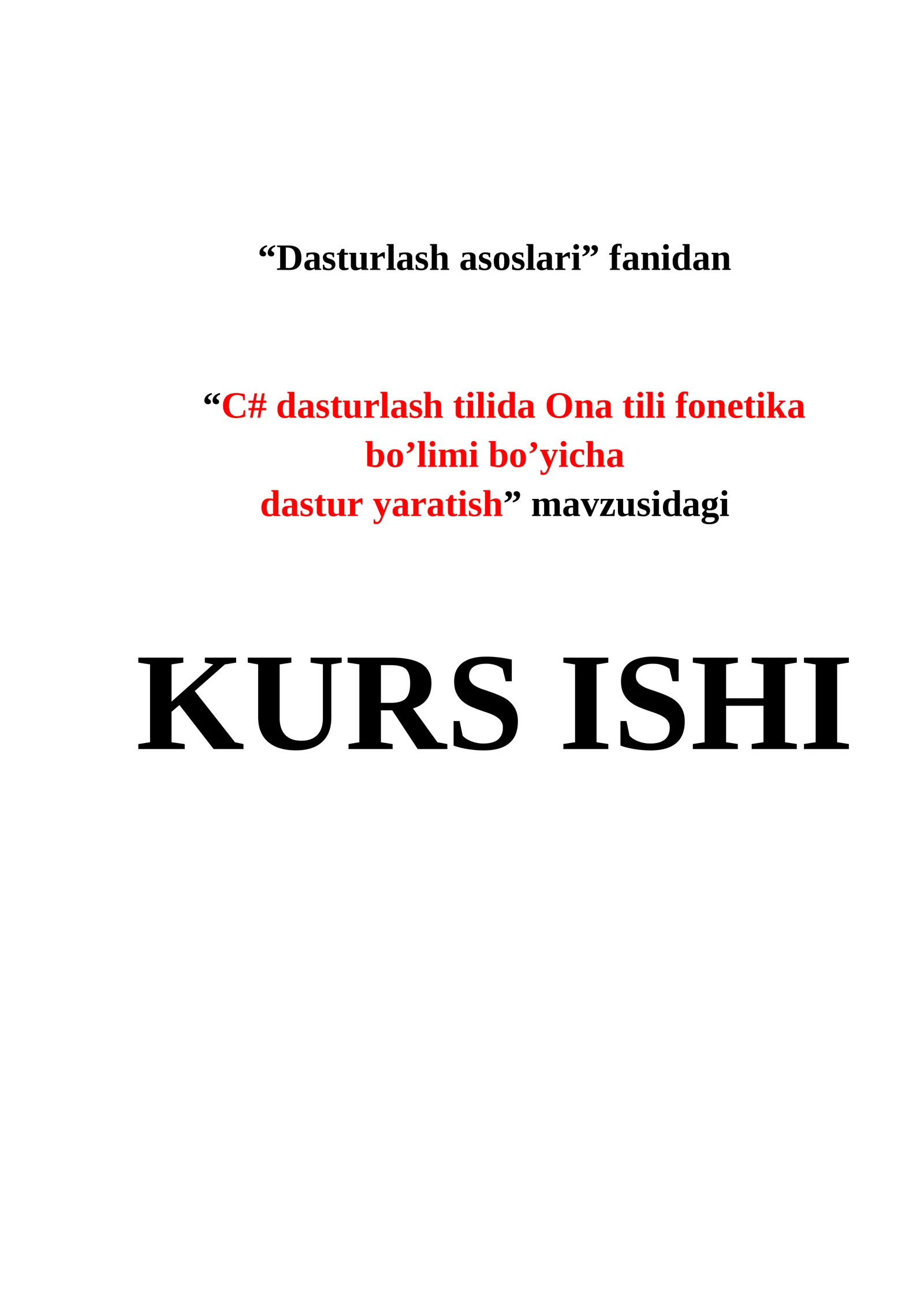 Ona tili fonetika bo’limi bo’yicha dastur yaratish