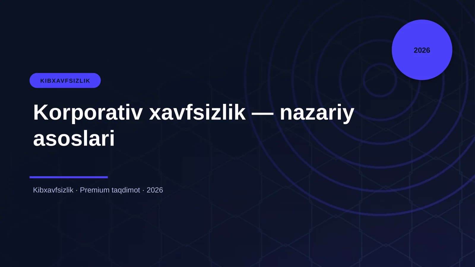 Korporativ xavfsizlik — nazariy asoslari