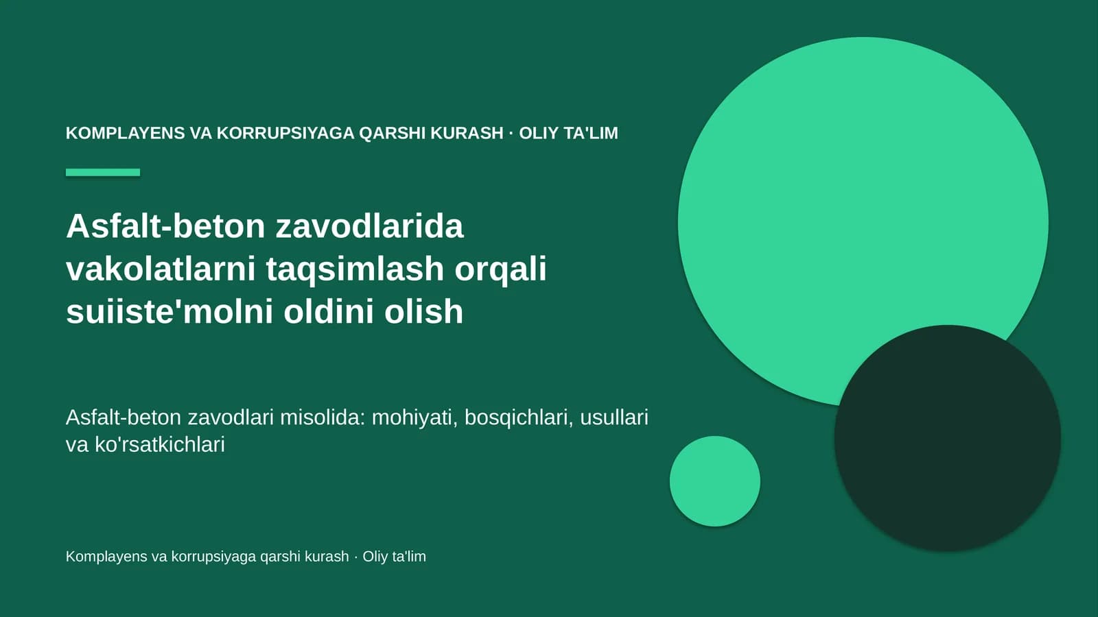 asfalt beton zavodlarida vakolatlarni taqsimlash orqali suiiste'molni oldini olish 9213