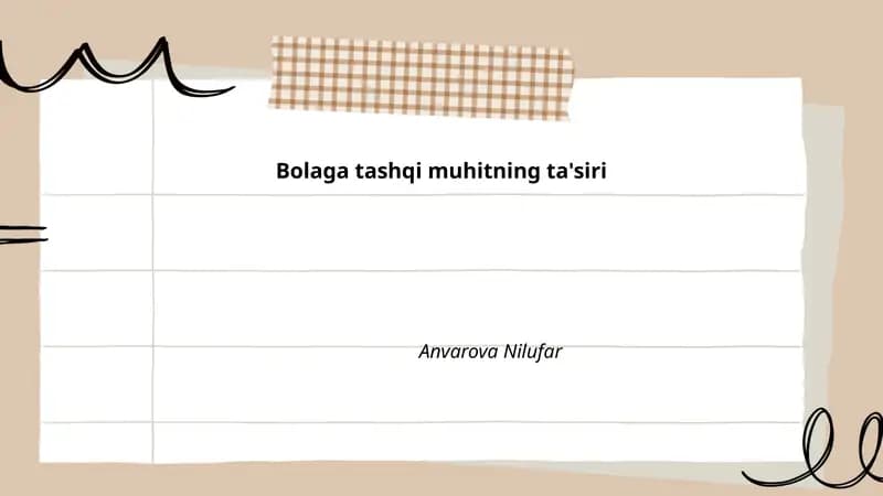 Bolaga ijtimoiy muhitning ta'siri