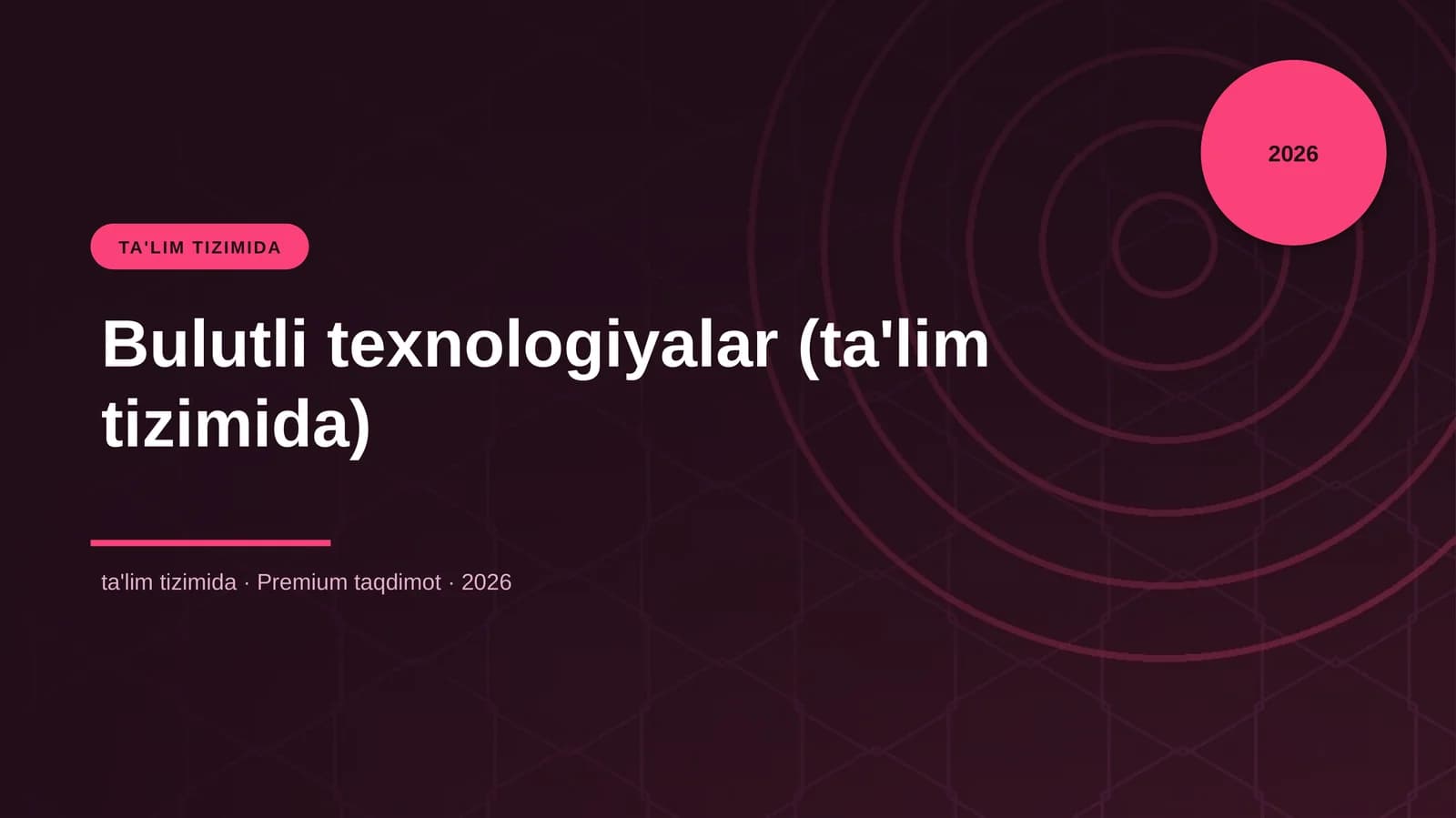 Bulutli texnologiyalar (ta'lim tizimida)
