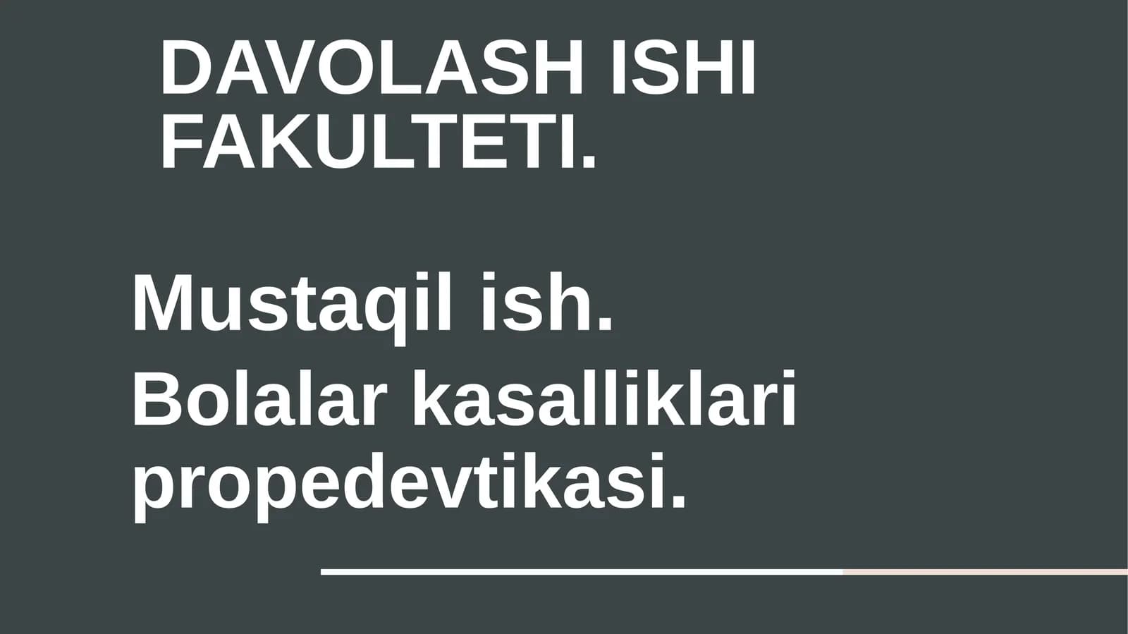 Bolalar kasalliklari propedevtikasi