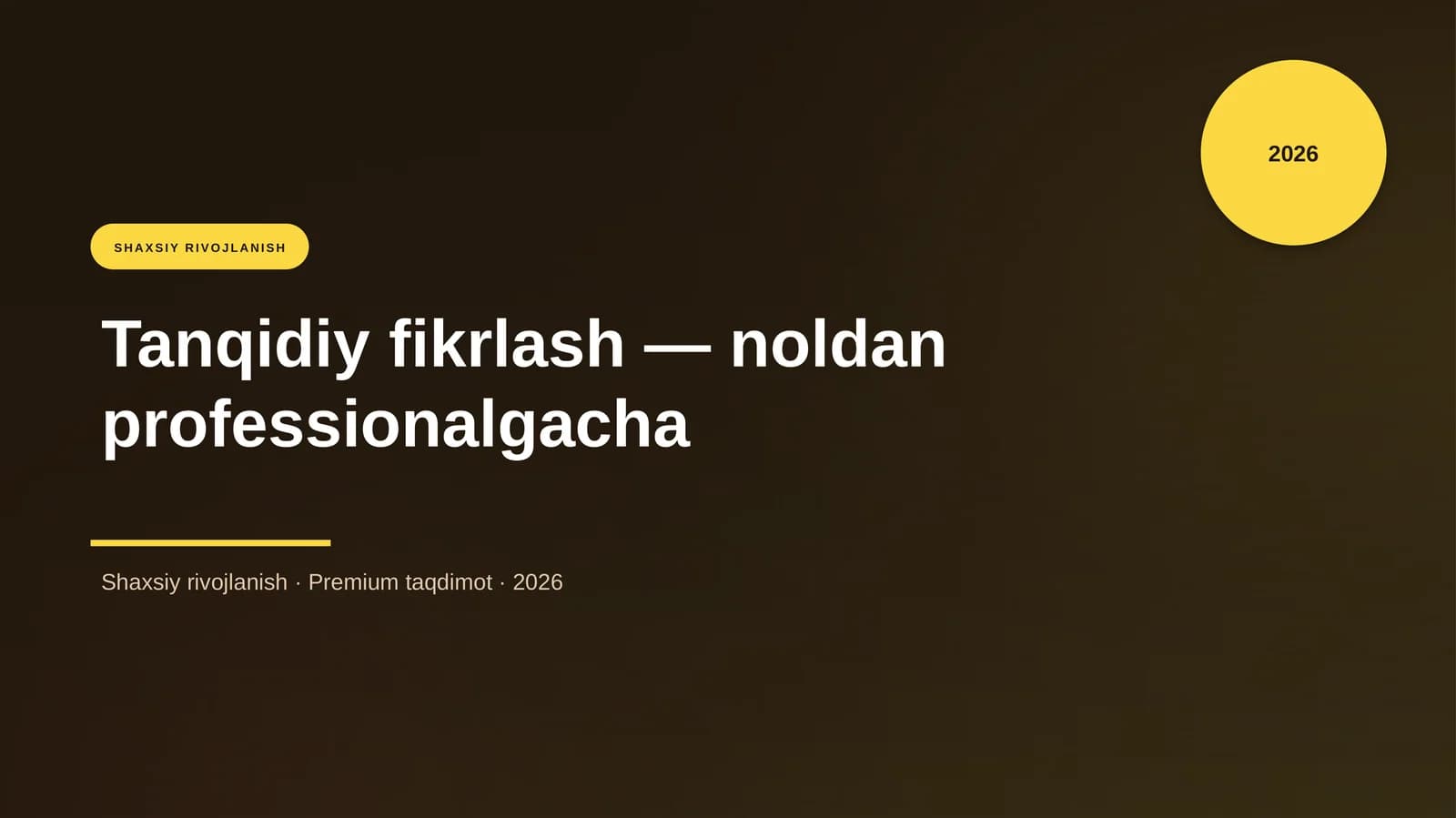 Tanqidiy fikrlash — noldan professionalgacha