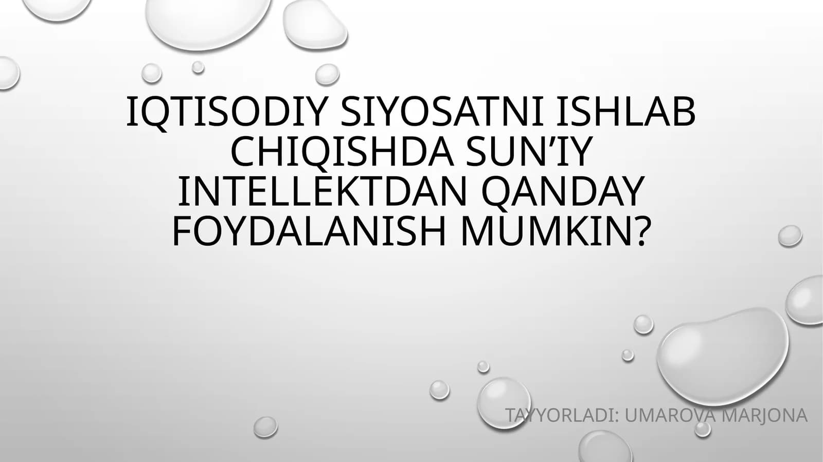 Iqtisodiy siyosatni ishlab chiqishda sun’iy intellektdan qanday foydalanish mumkin?