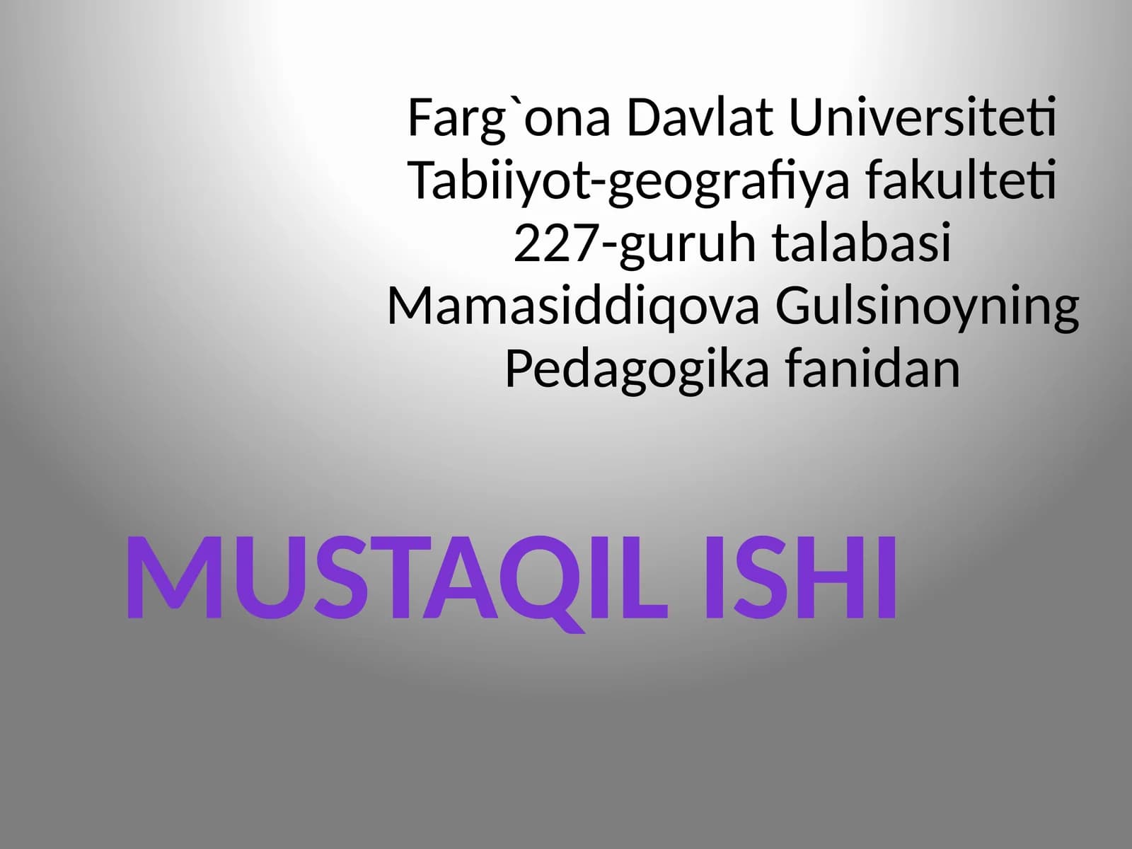 Pedagogika fanidan Mustaqilishi