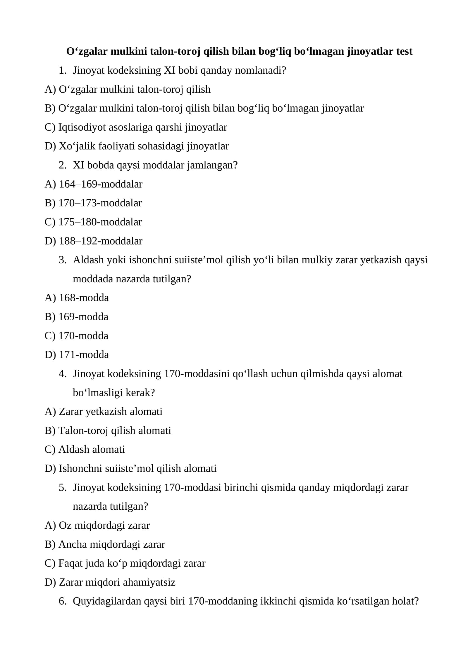 Oʻzgalar mulkini talon-toroj qilish bilan bogʻliq boʻlmagan jinoyatlar test