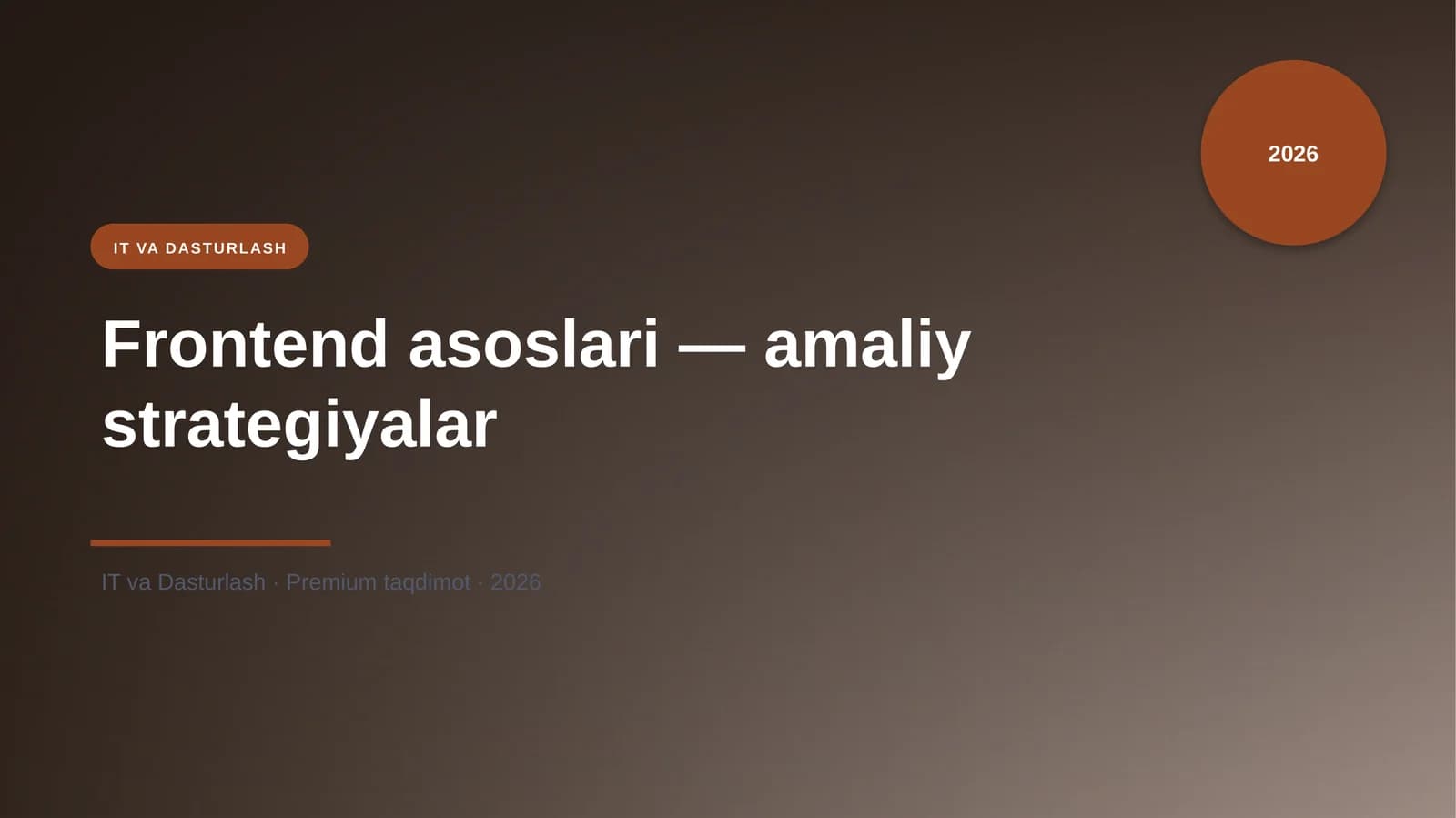 Frontend asoslari — amaliy strategiyalar