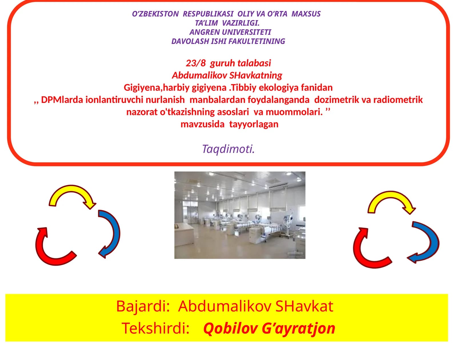 AbdumalikovSHavkatning Gigiyena,harbiygigiyena.Tibbiyekologiyafanidan,,DPMlardaionlantiruvchinurlanishmanbalardanfoydalangandadozimetrikvaradiometriknazorato'tkazishningasoslarivamuommolari