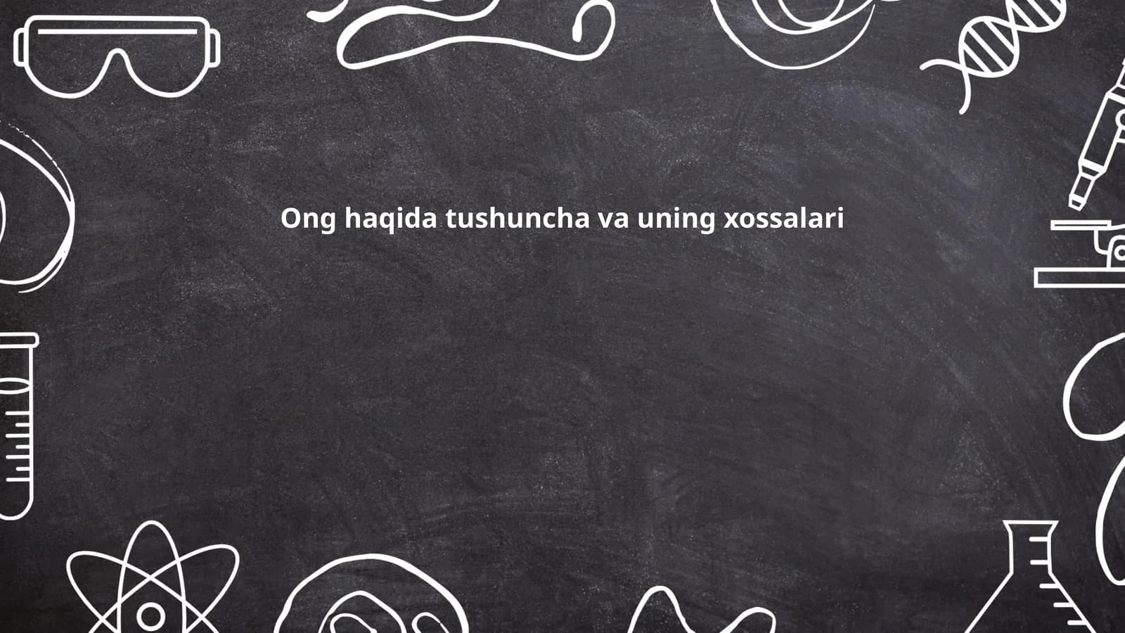 Ong haqida tushuncha va uning xossalari