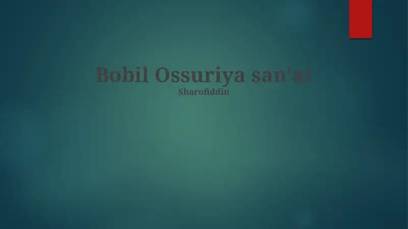 Bobil Ossuriya san'at