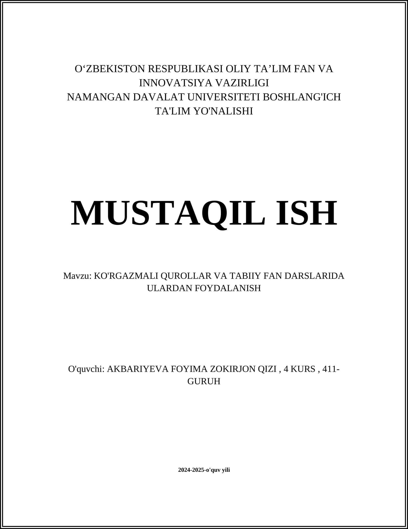 KO'RGAZMALI QUROLLAR VA TABIIY FAN DARSLARIDA ULARDAN FOYDALANISH