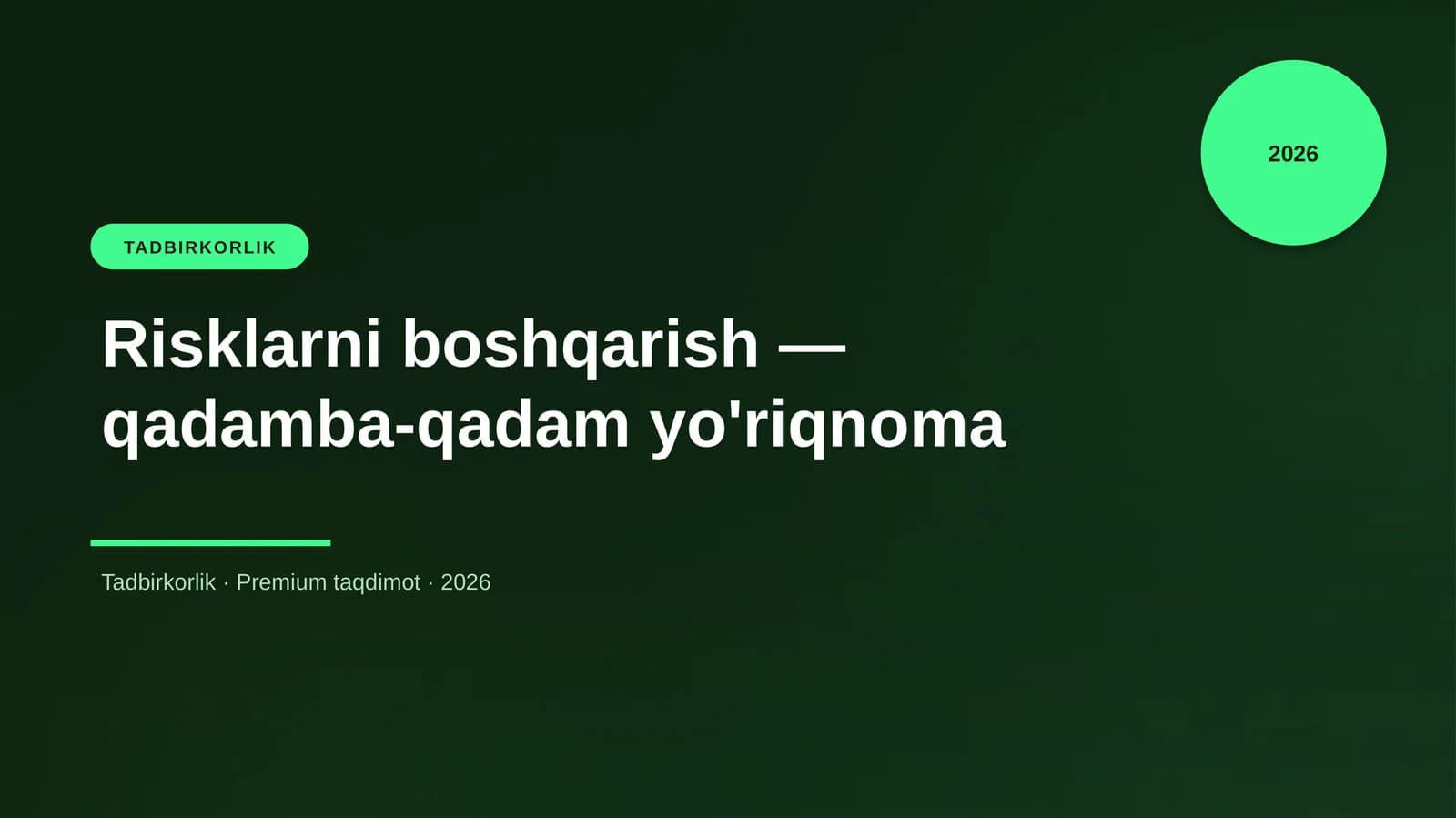 Risklarni boshqarish — qadamba-qadam yo'riqnoma
