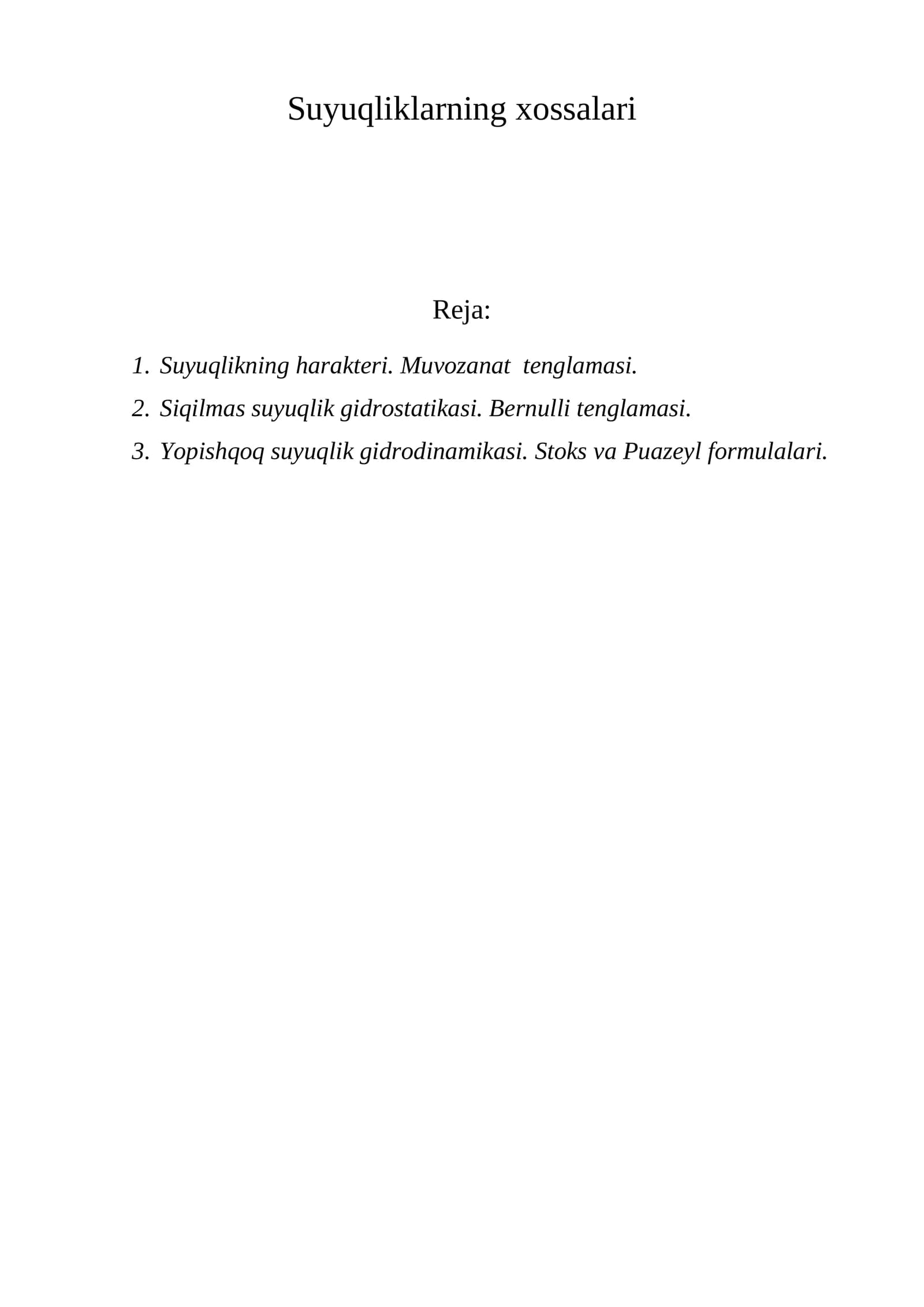 Suyuqliklarning xossalari
