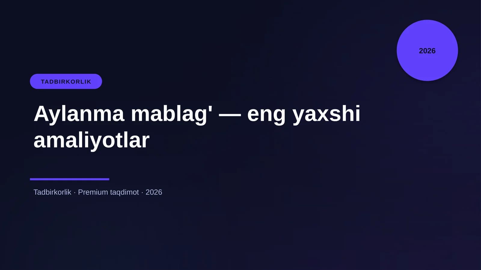 Aylanma mablag' — eng yaxshi amaliyotlar
