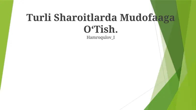 Turli Sharoitlarda Mudofaaga OʻTish