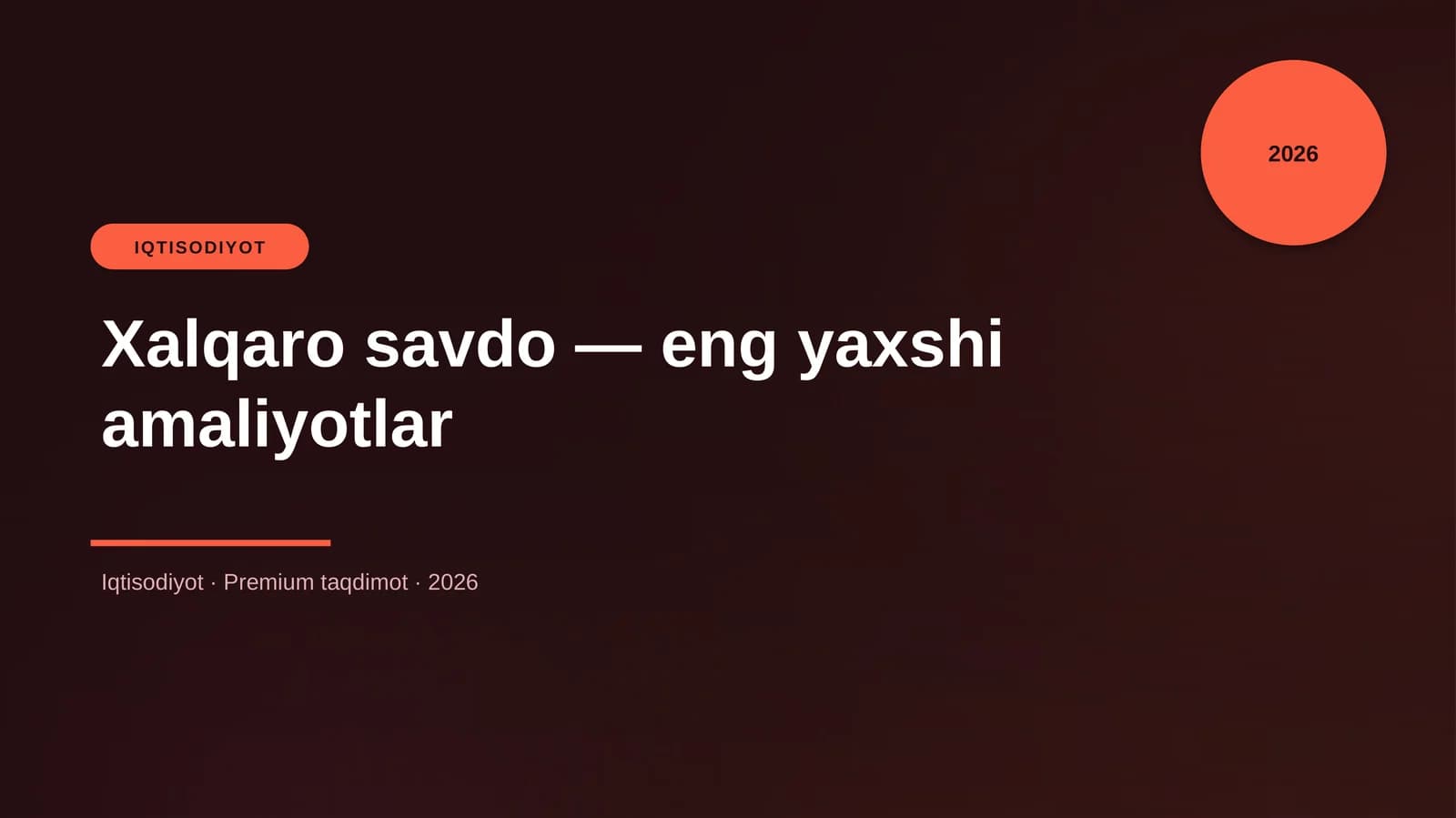 Xalqaro savdo — eng yaxshi amaliyotlar