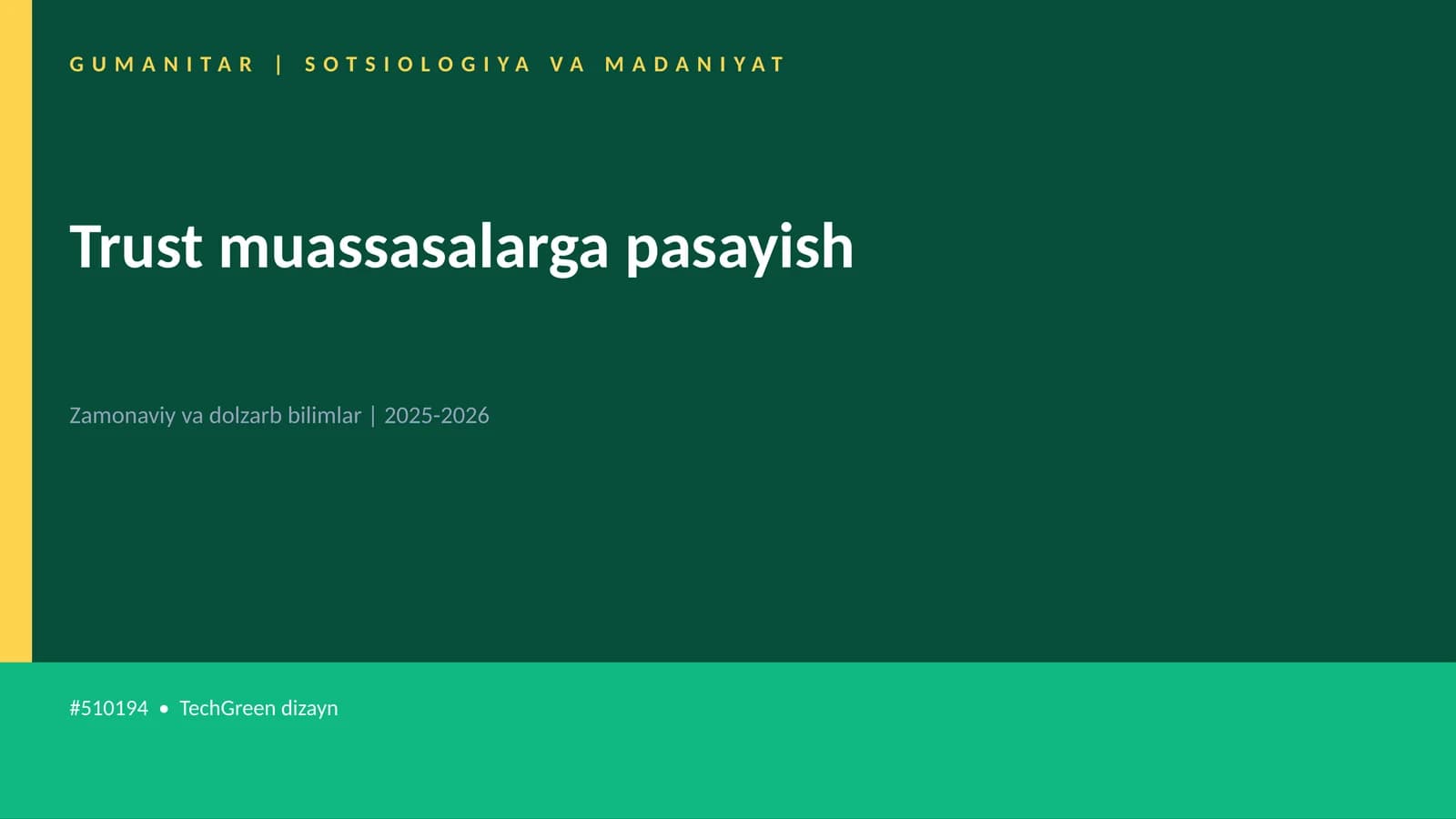 Trust muassasalarga pasayish