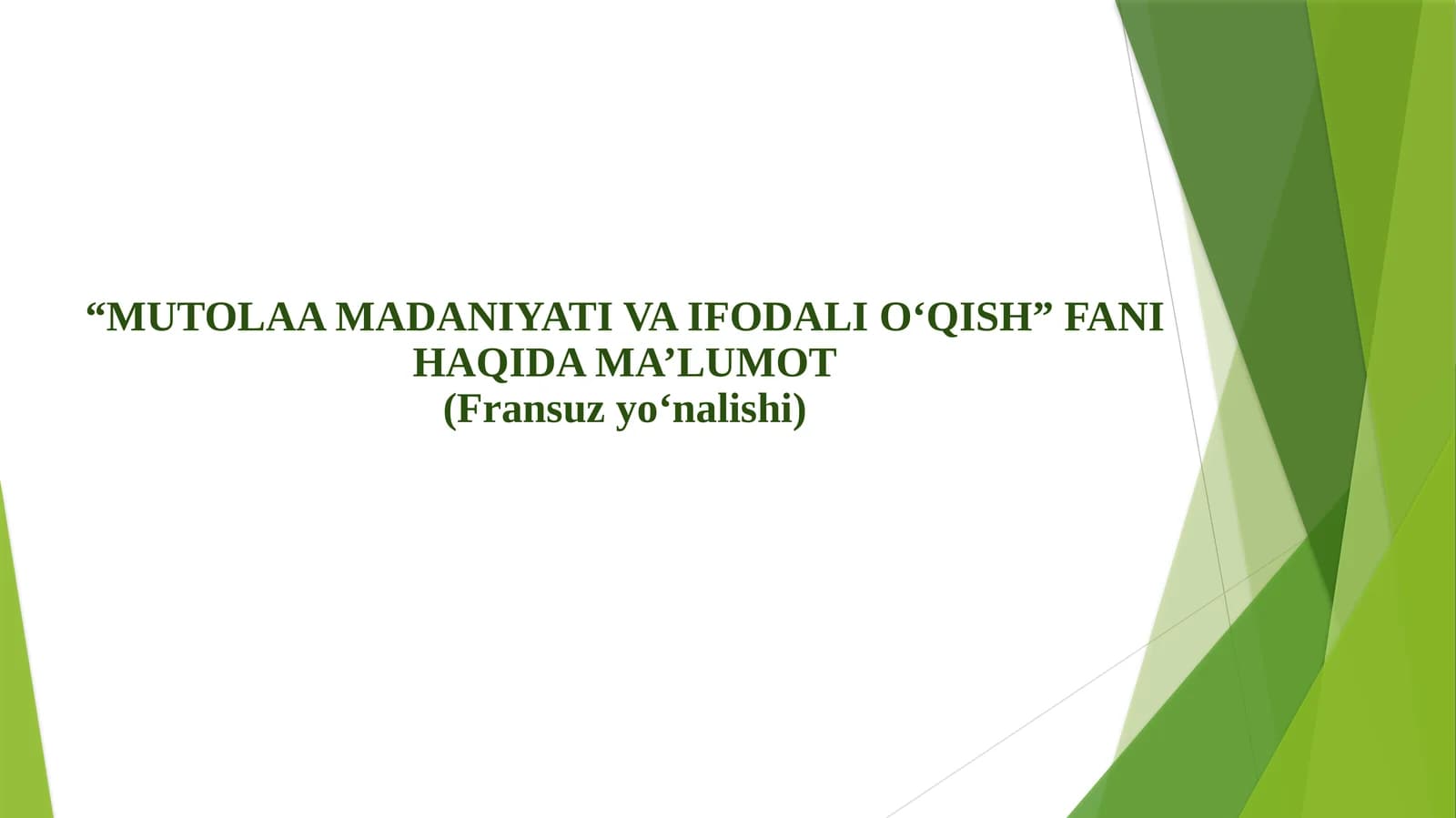 Mutolaa madaniyati va ifodali o'qish (Fransuz tili)