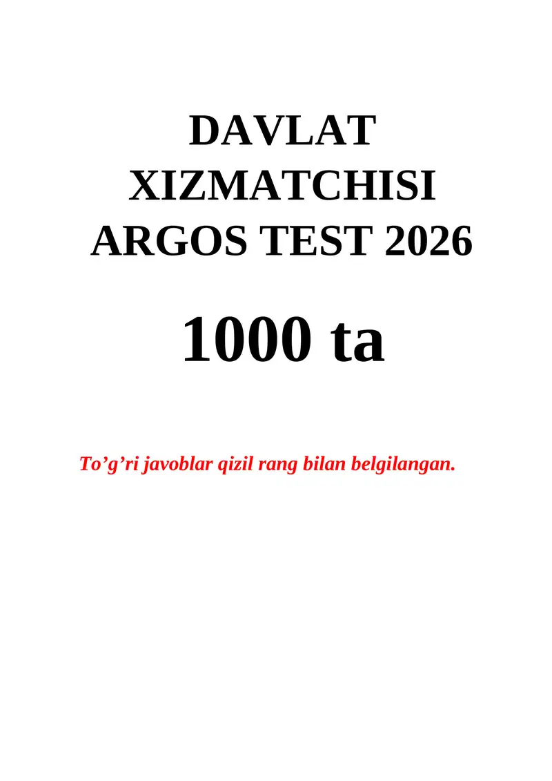 DAVLAT XIZMATCHISI ARGOS TEST 2026