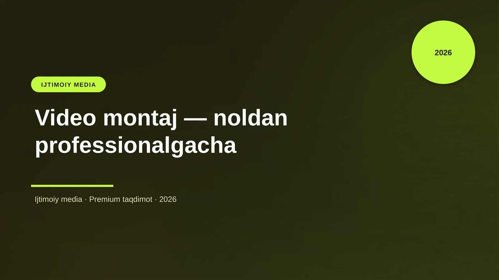 Video montaj — noldan professionalgacha