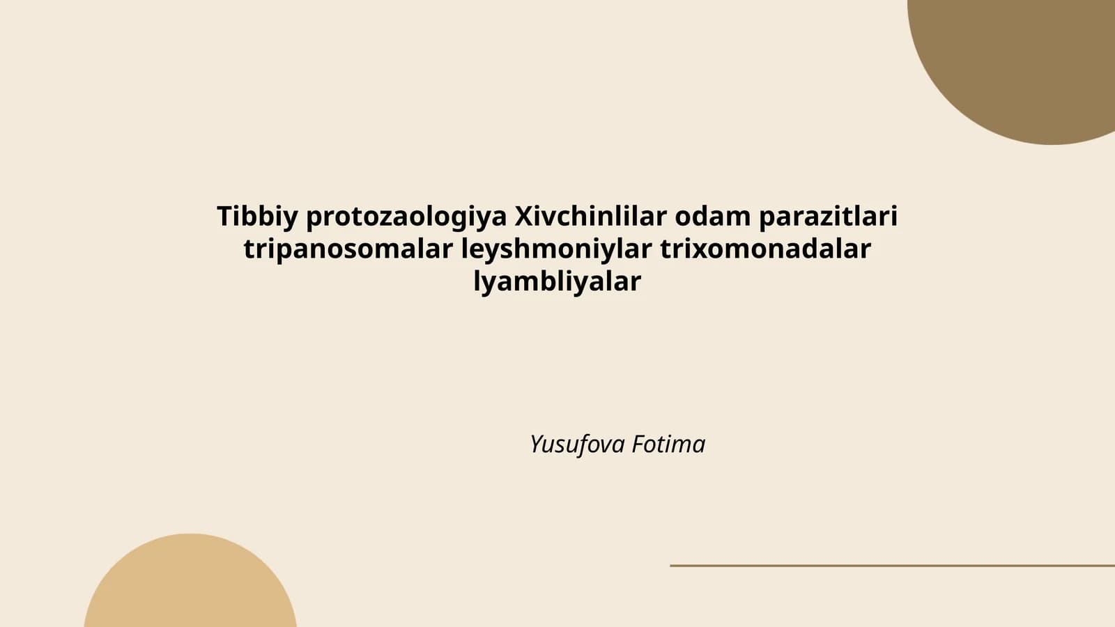 Tibbiy protozaologiya Xivchinlilar odam parazitlari
