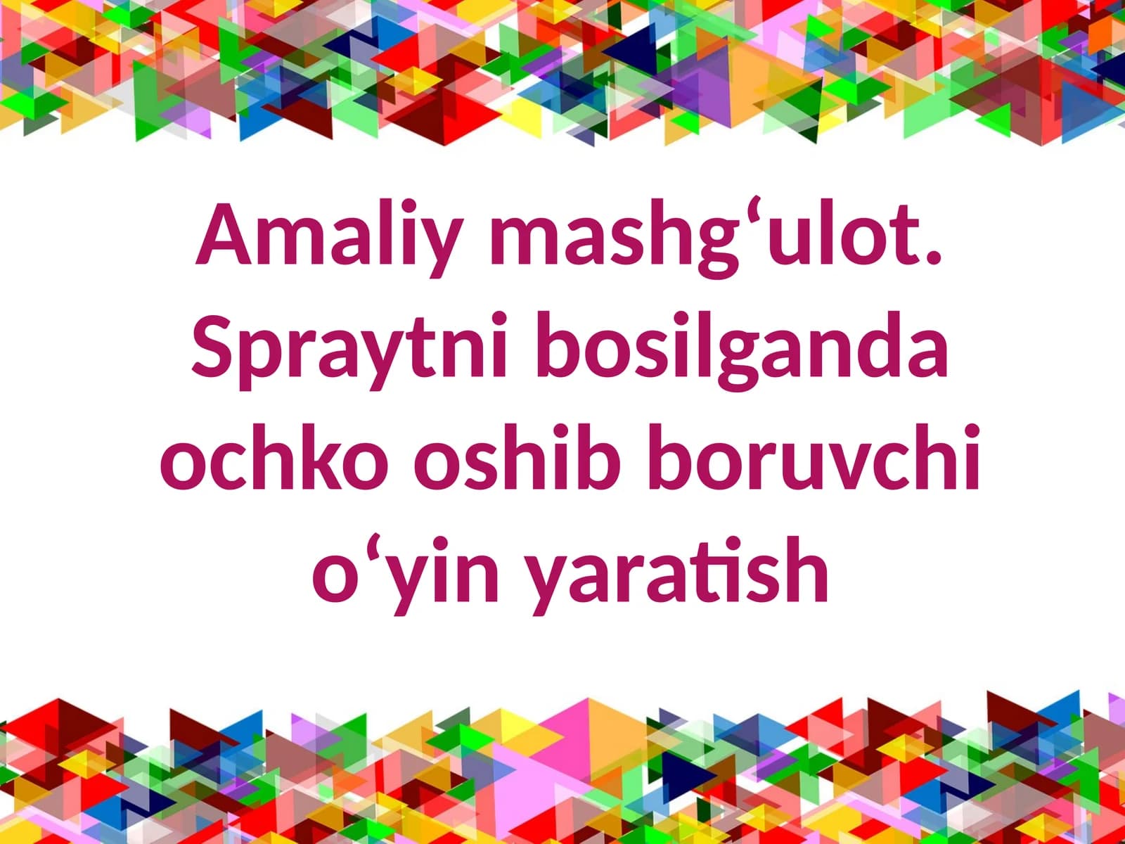 Amaliy mashg‘ulot