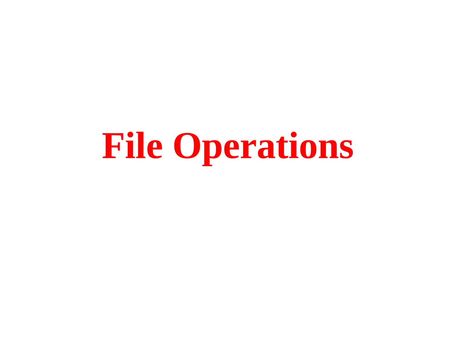 File Operations