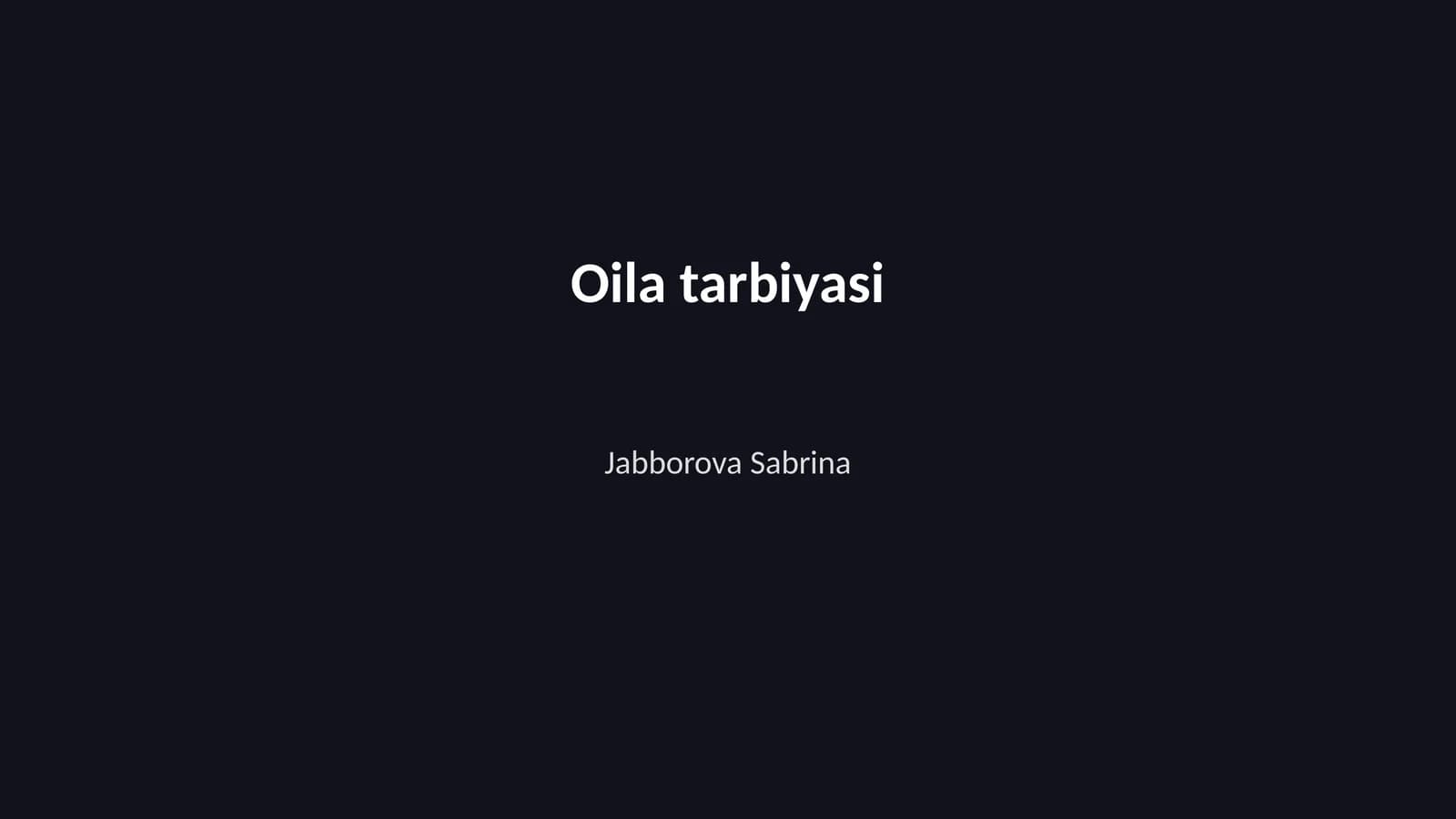 Oila tarbiyasi