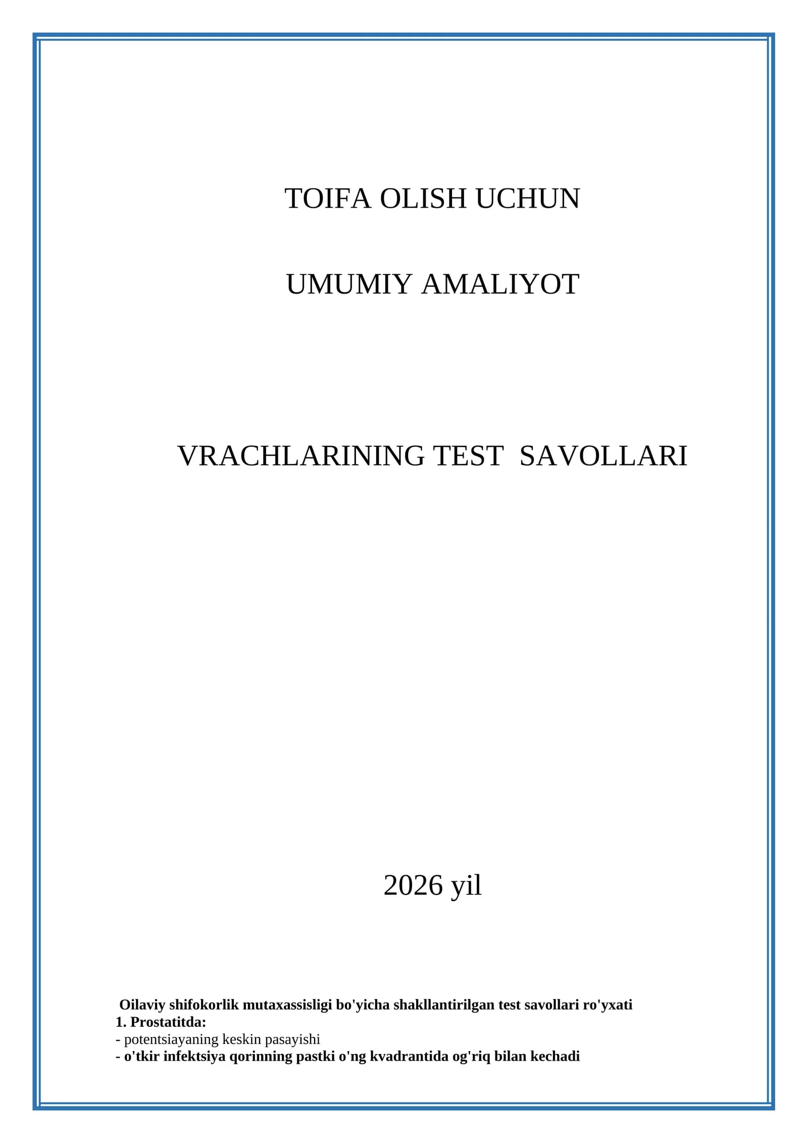 Umumiy Amalimot Shifokor VRACHLARINING TEST SAVOLLARI