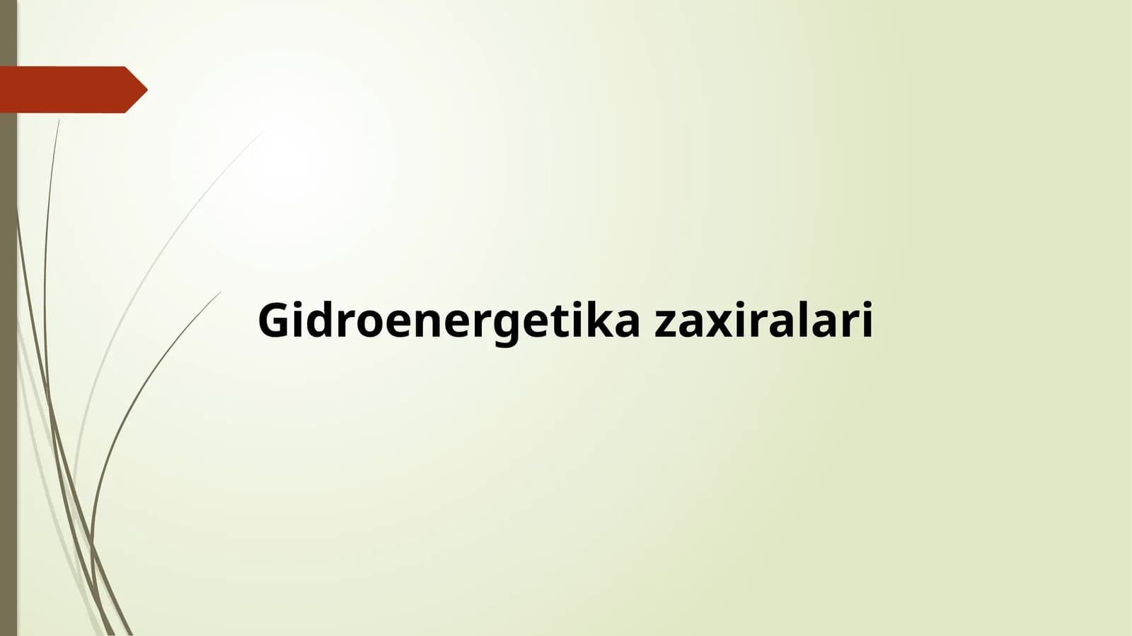 Gidroenergetika zaxiralari