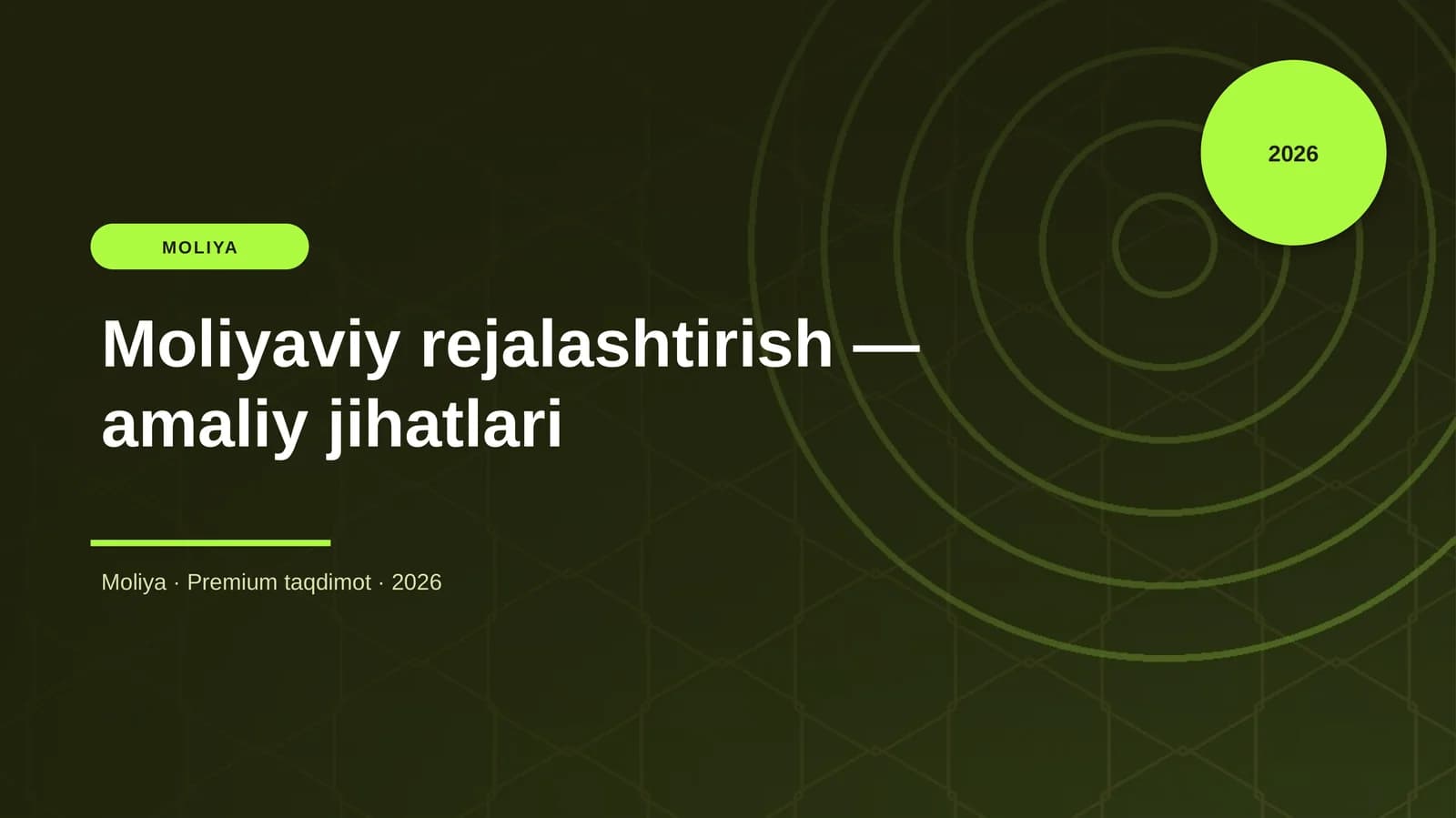 Moliyaviy rejalashtirish — amaliy jihatlari