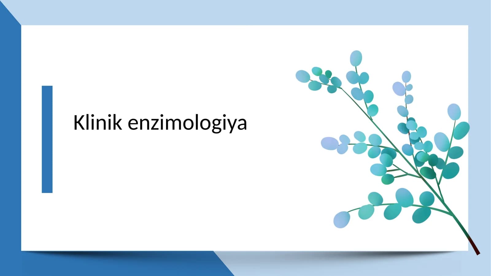 Klinik enzimologiya