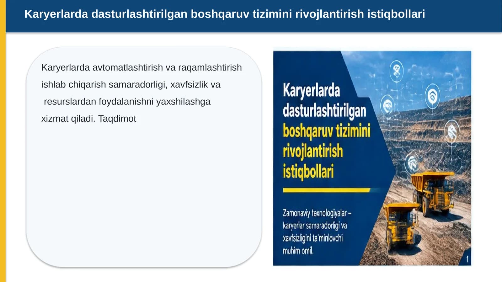 Karyerlarda dasturlashtirilgan boshqaruv tizimi