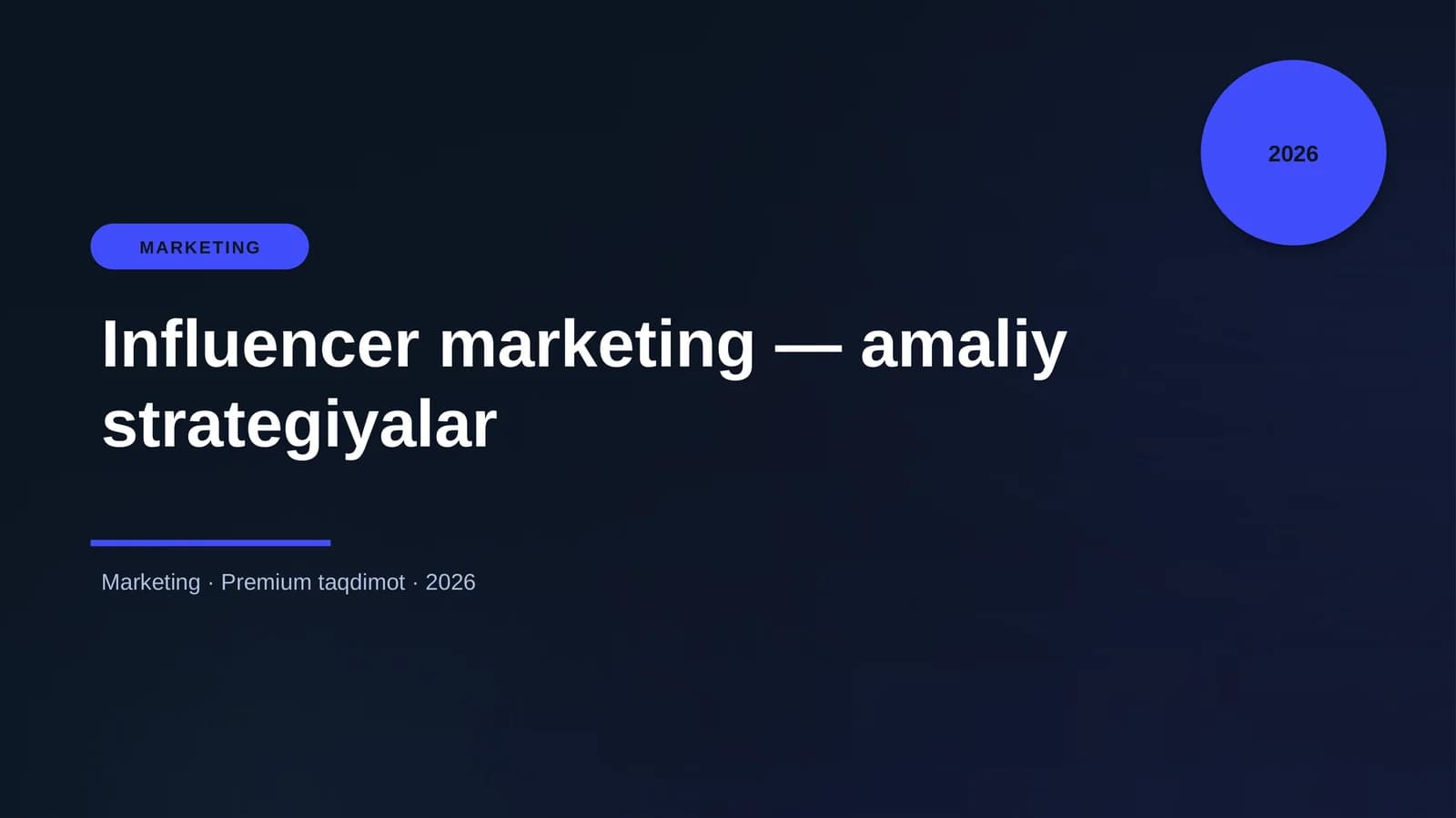 Influencer marketing — amaliy strategiyalar