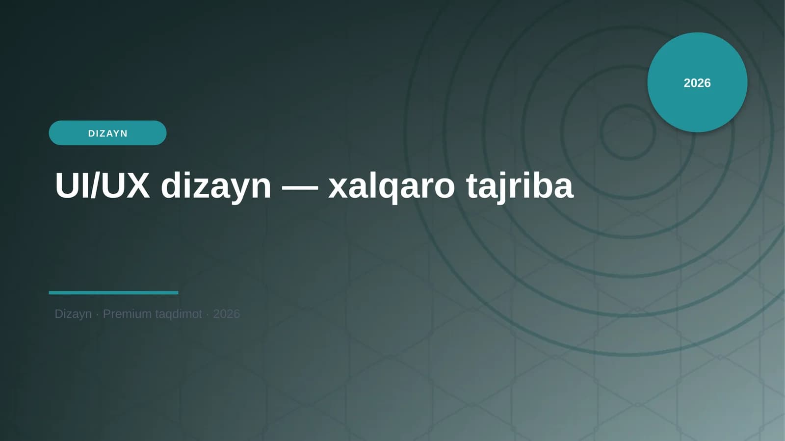 UI/UX dizayn — xalqaro tajriba