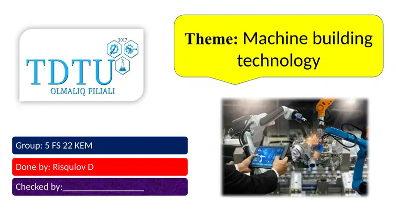 Machine building technology