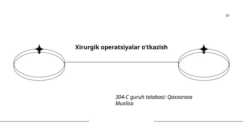 Xirurgik operatsiyalar oʻtkazish